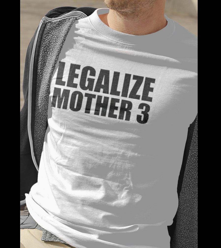 Legalize Mother 3 Campaign For English Release Enthusiast Demand T-Shirt