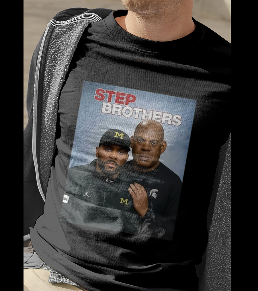 Sherrone Moore Mel Tucker Step Brothers Michigan Wolverines Michigan State Spartans T-Shirt
