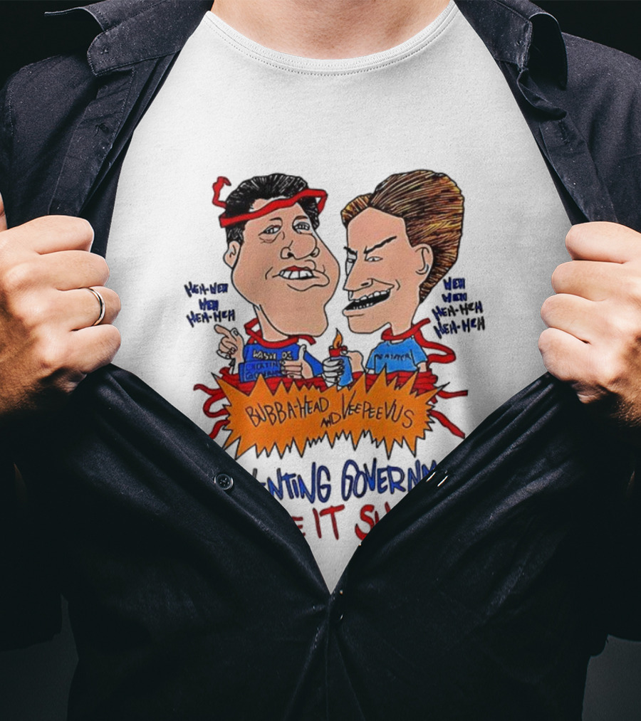 Bubba-Head And Vee Peevus Reinventing Government Because It Sucks Comic Style T-Shirt