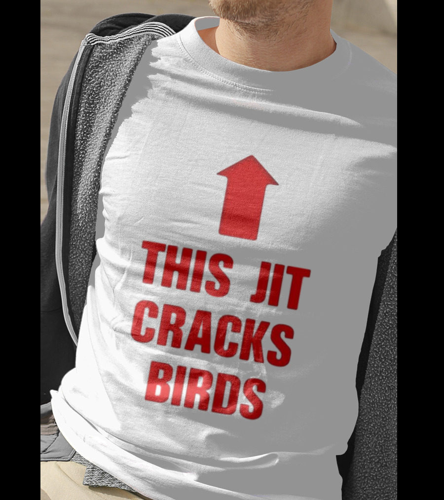 This Jit Cracks Birds Red Arrow Up T-Shirt