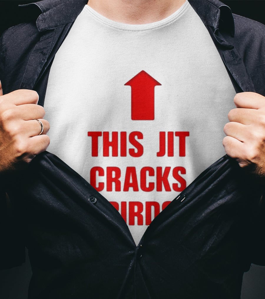 This Jit Cracks Birds Red Arrow Up T-Shirt