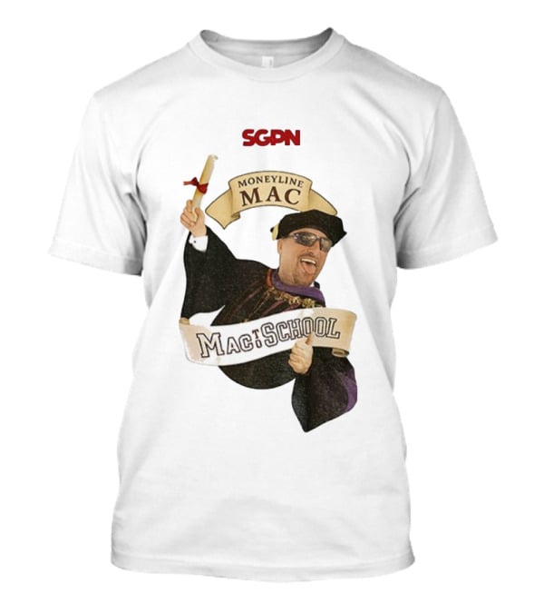 SGPN Moneyline Mac To School Rodney Dangerfield Theme T-Shirt