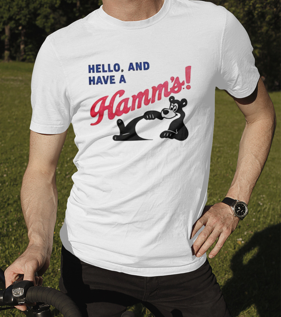Hello And Have A Hamms With Bear T-Shirt