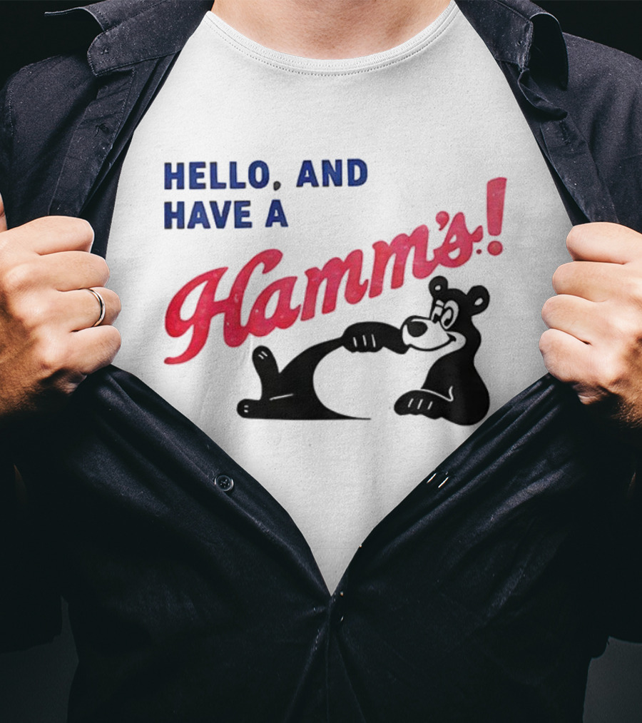 Hello And Have A Hamms With Bear T-Shirt