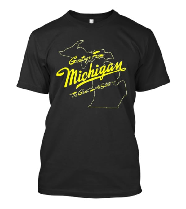 Greetings From Michigan The Great Lake State Map Outline T-Shirt