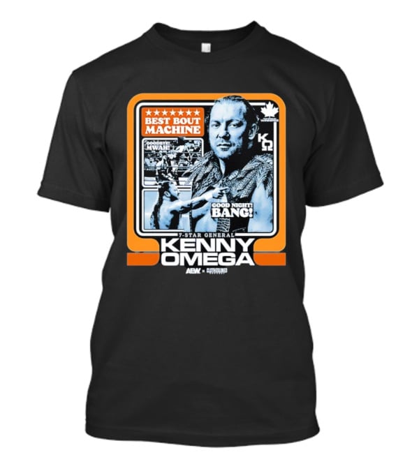 Kenny Omega AEW 7-Star General Best Bout Machine Goodbye Mwah Good Night Bang K Omega 2 Winnipego T-Shirt