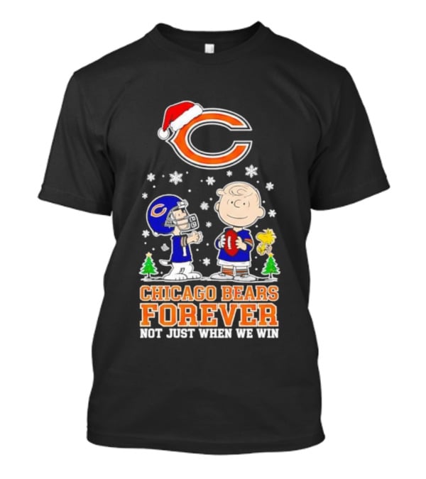 Peanuts Snoopy Chicago Bears Forever Christmas Not Just When We Win T-Shirt