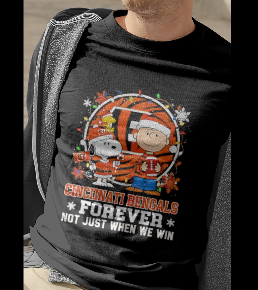 Cincinnati Bengals Forever Snoopy Christmas Not Just When We Win T-Shirt