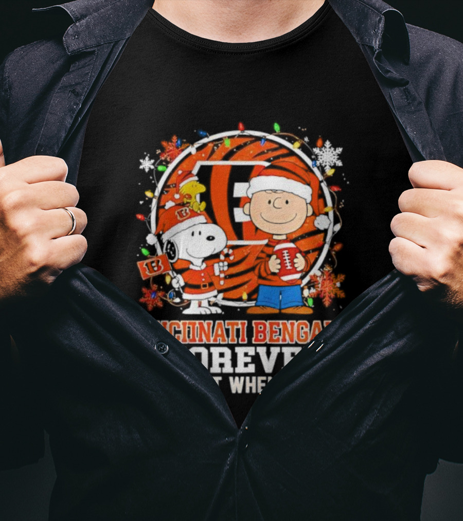 Cincinnati Bengals Forever Snoopy Christmas Not Just When We Win T-Shirt
