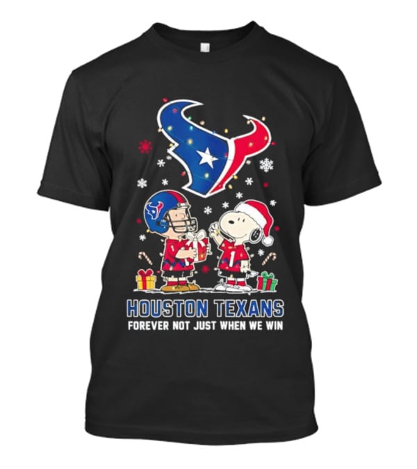 Peanuts Snoopy Christmas Houston Texans Forever Loyalty T-Shirt