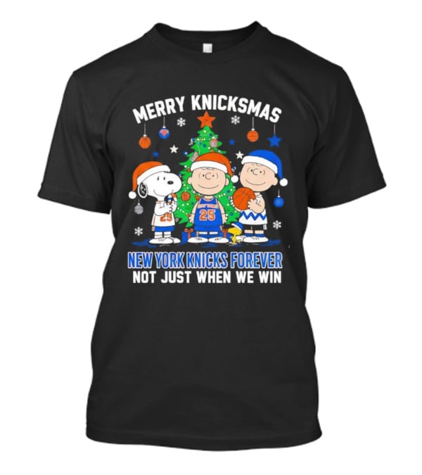 Merry Knicksmas Snoopy New York Knicks Forever Not Just When We Win T-Shirt