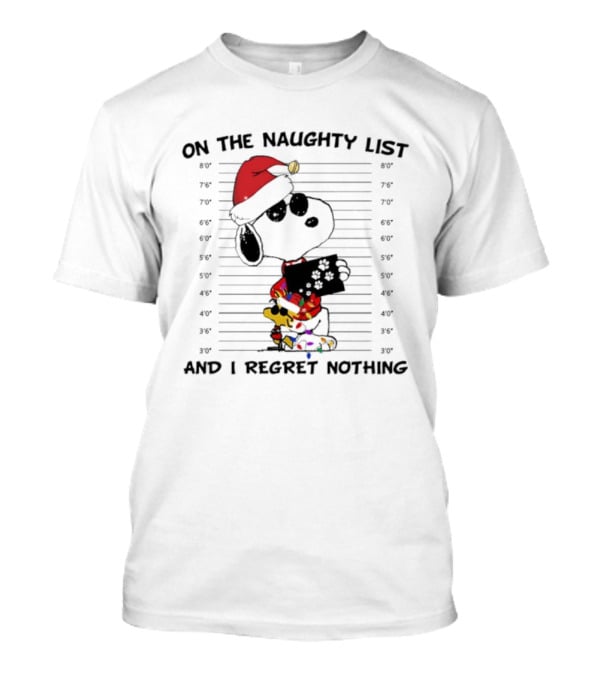 Naughty List Regret Nothing Snoopy Woodstock Christmas Holiday Sweater T-Shirt