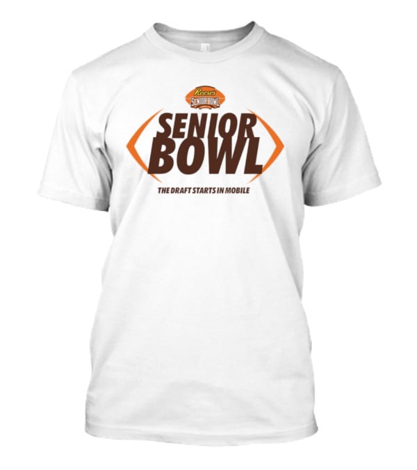 Reese's Senior Bowl The Draft Starts In Mobile Event Football T-Shirt