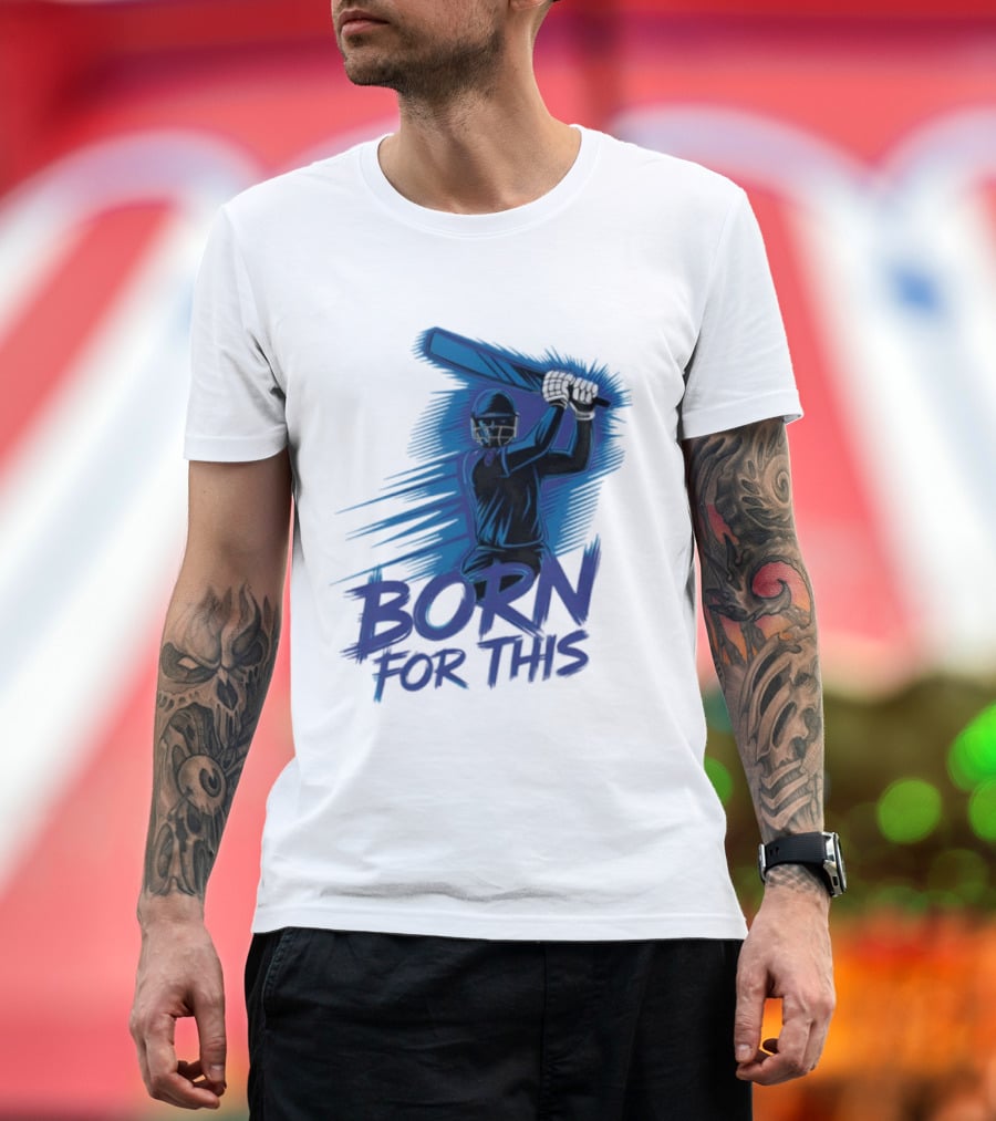 Born For This Cricket Enthusiast In India T-Shirt