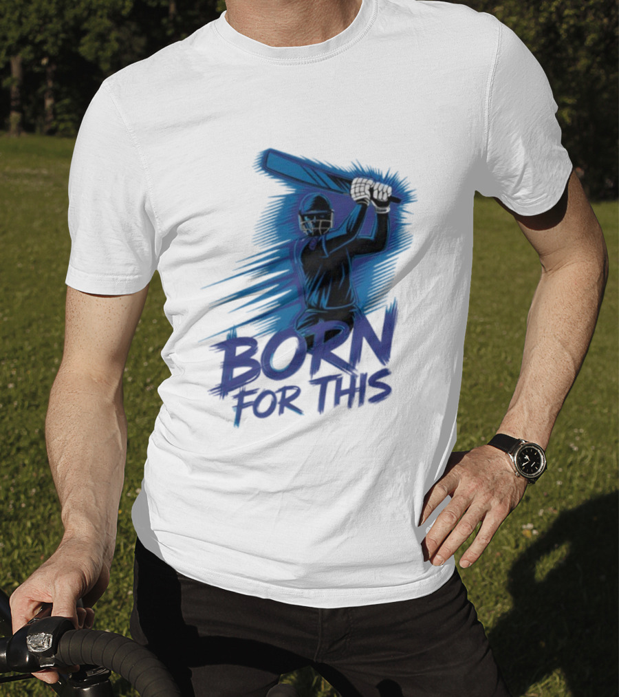 Born For This Cricket Enthusiast In India T-Shirt