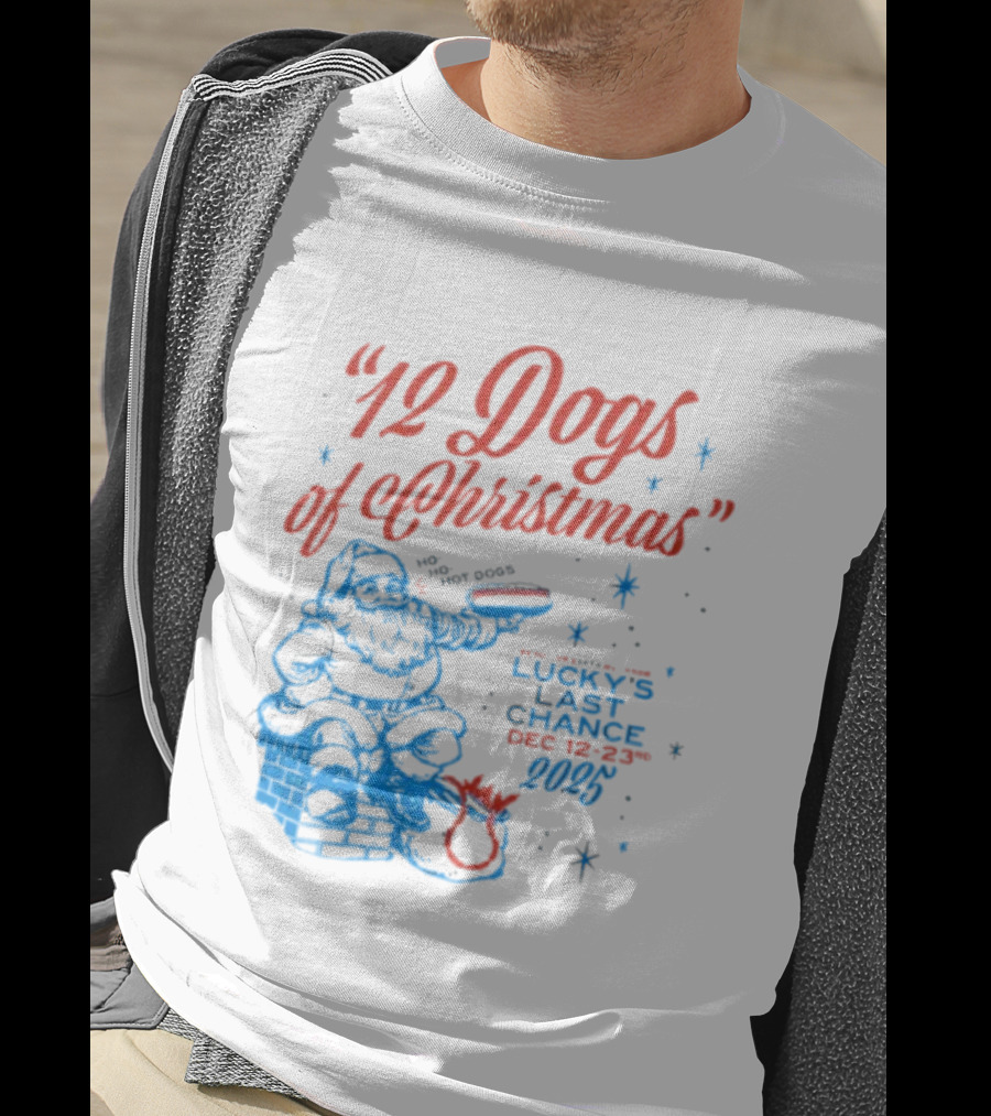 12 Dogs Of Christmas Lucky’s Last Chance Dec 12-23 2025 Santa Snowflakes T-Shirt