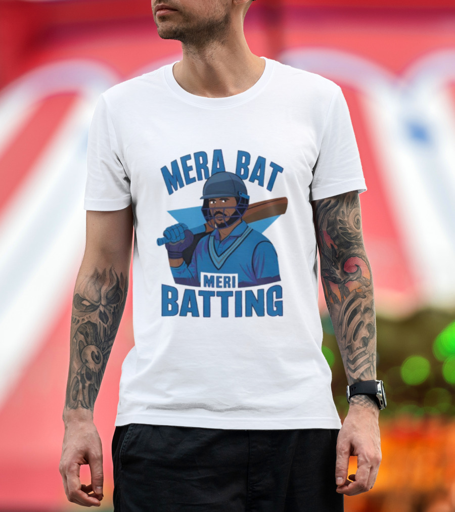 Mera Bat Meri Batting Cricket Player India T-Shirt