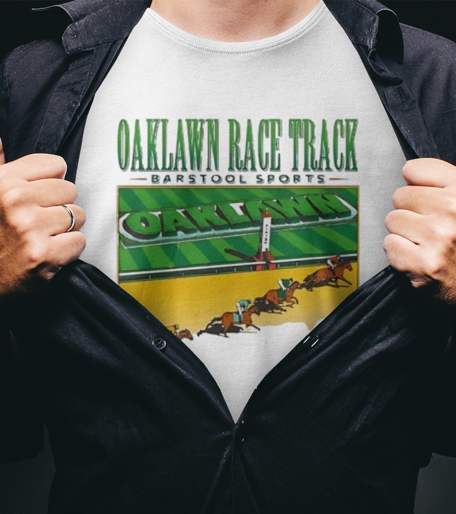Oaklawn Race Track Barstool Sports Horse Racing T-Shirt