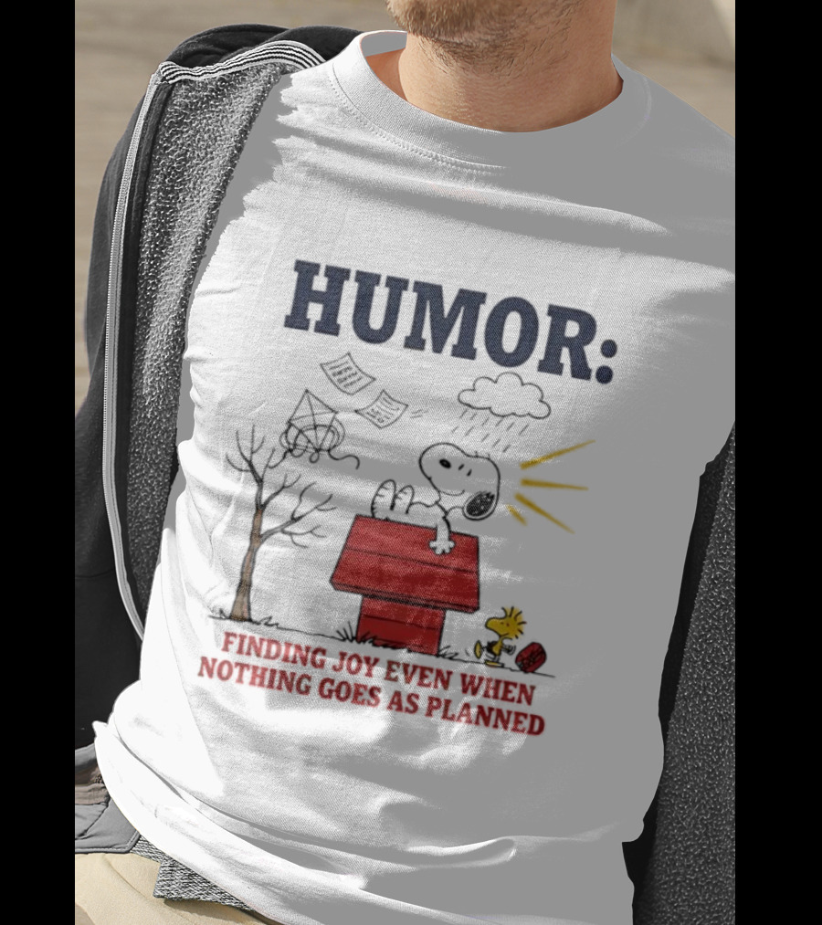 Humor Snoopy And Woodstock Finding Joy Even When Nothing Goes As Planned T-Shirt