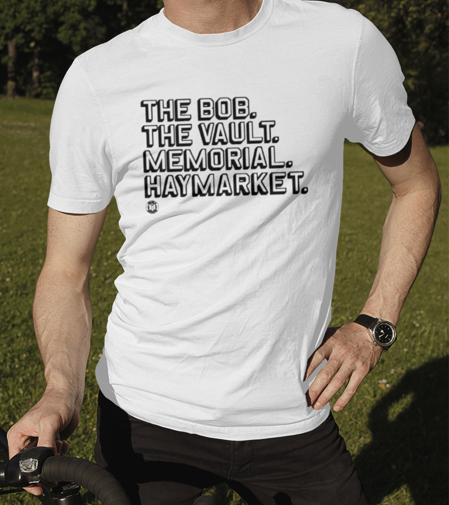 The Bob The Vault Memorial Haymarket T-Shirt