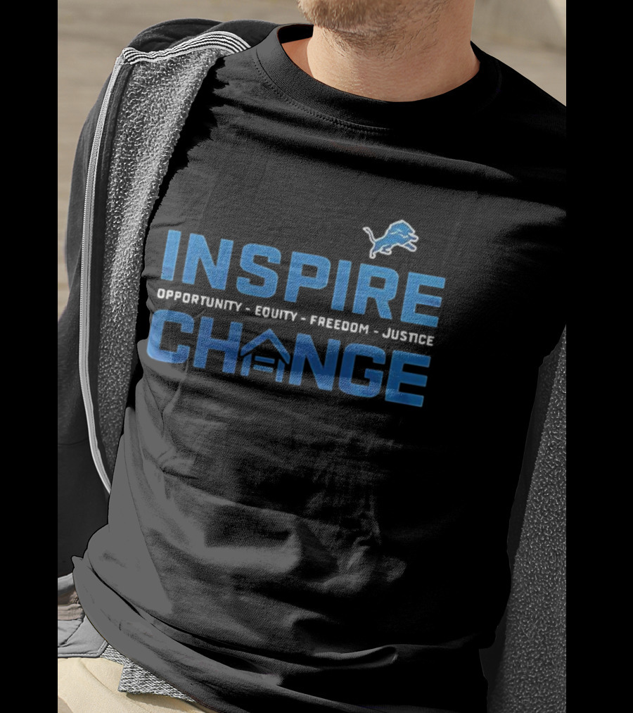 Detroit Lions Inspire Change Opportunity Equity Freedom Justice 2025 T-Shirt