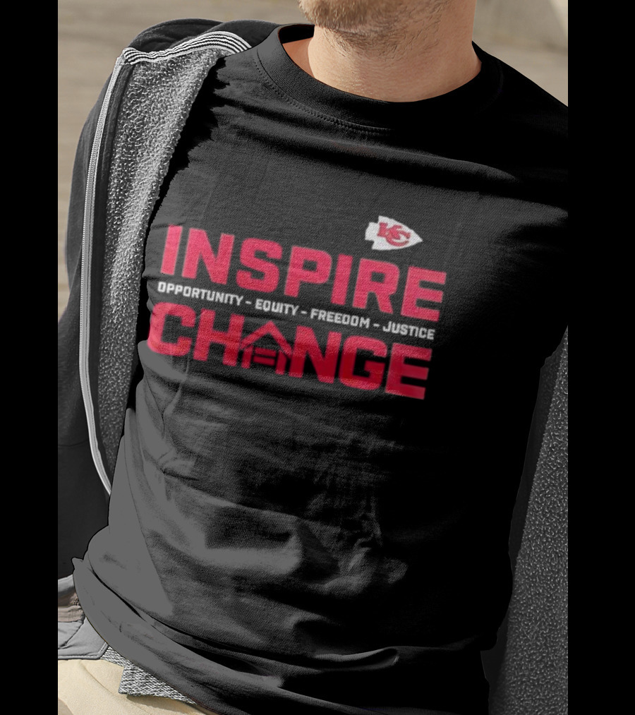Kansas City Chiefs Inspire Change Opportunity Equity Freedom Justice T-Shirt