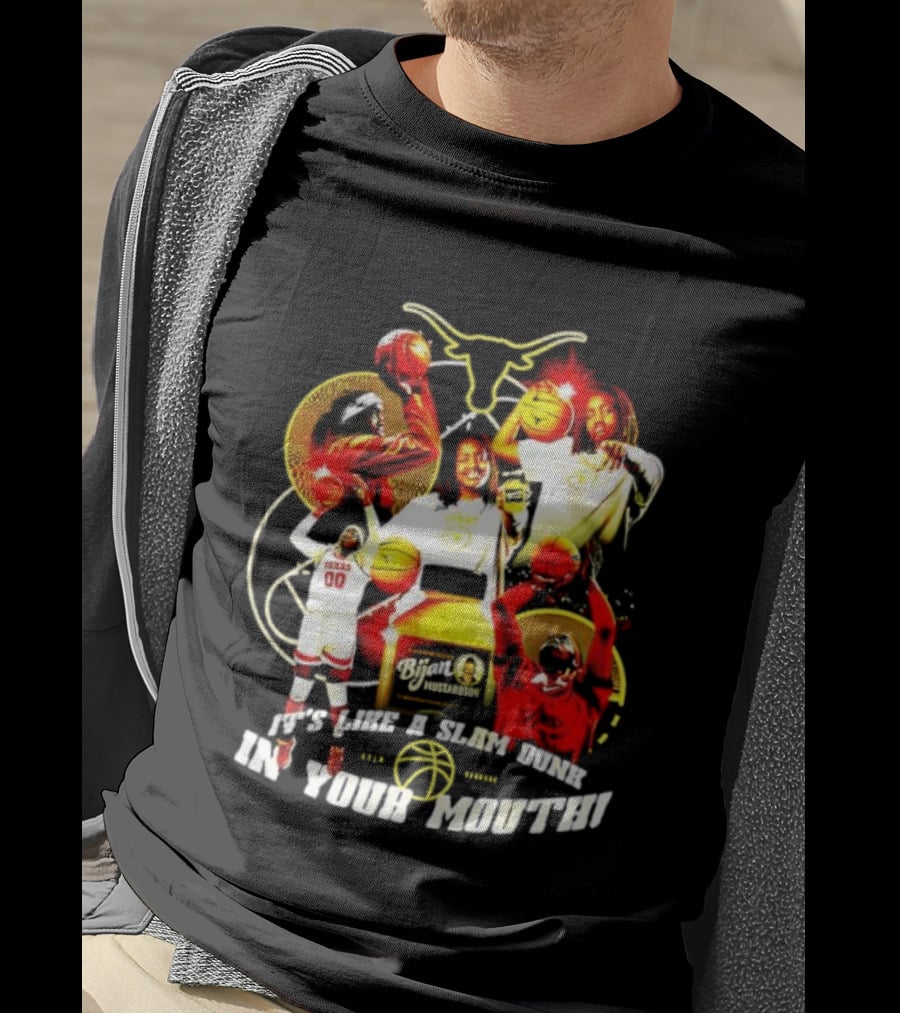 Kyla Oldacre Texas Women's Basketball Slam Dunk In Your Mouth With Longhorns Basketball Players T-Shirt