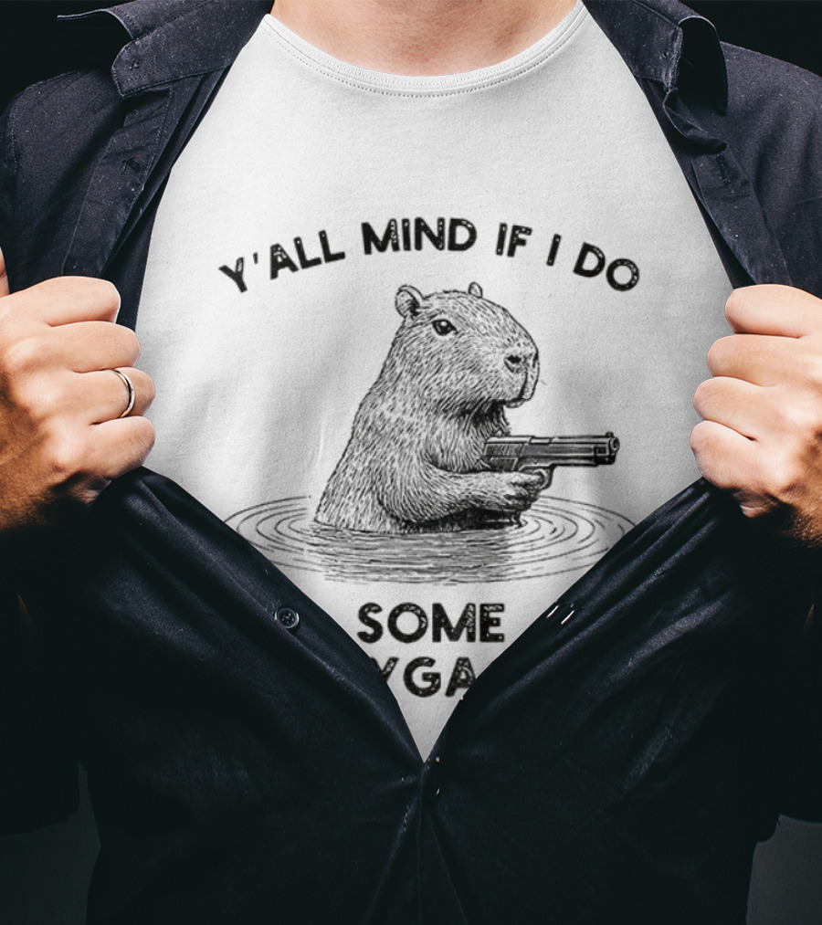 Y'all Mind If I Do Some Lollygaggin Capybara T-Shirt