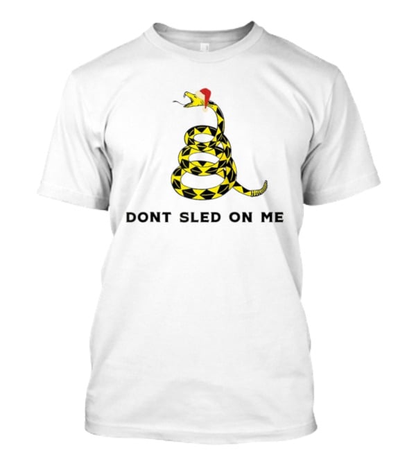 Don’t Sled On Me Santa Hat Christmas Snake Holiday Humor T-Shirt