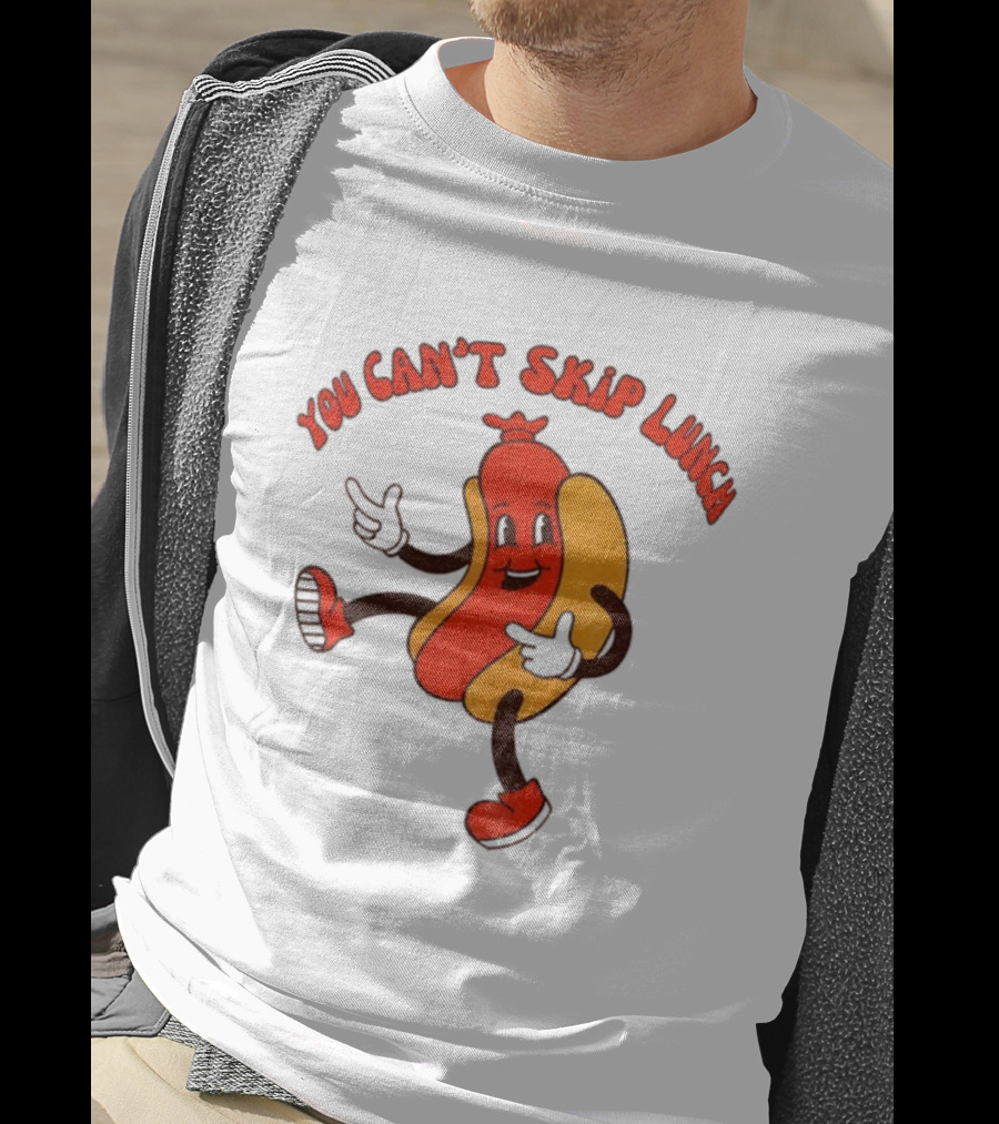 You Can't Skip Lunch Hot Dog Vintage Retro Playful T-Shirt