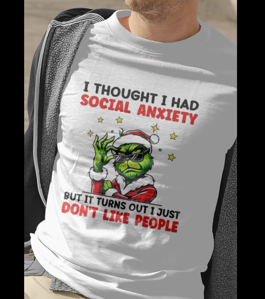 Grinch Santa Social Anxiety Don't Like People Merry Christmas T-Shirt