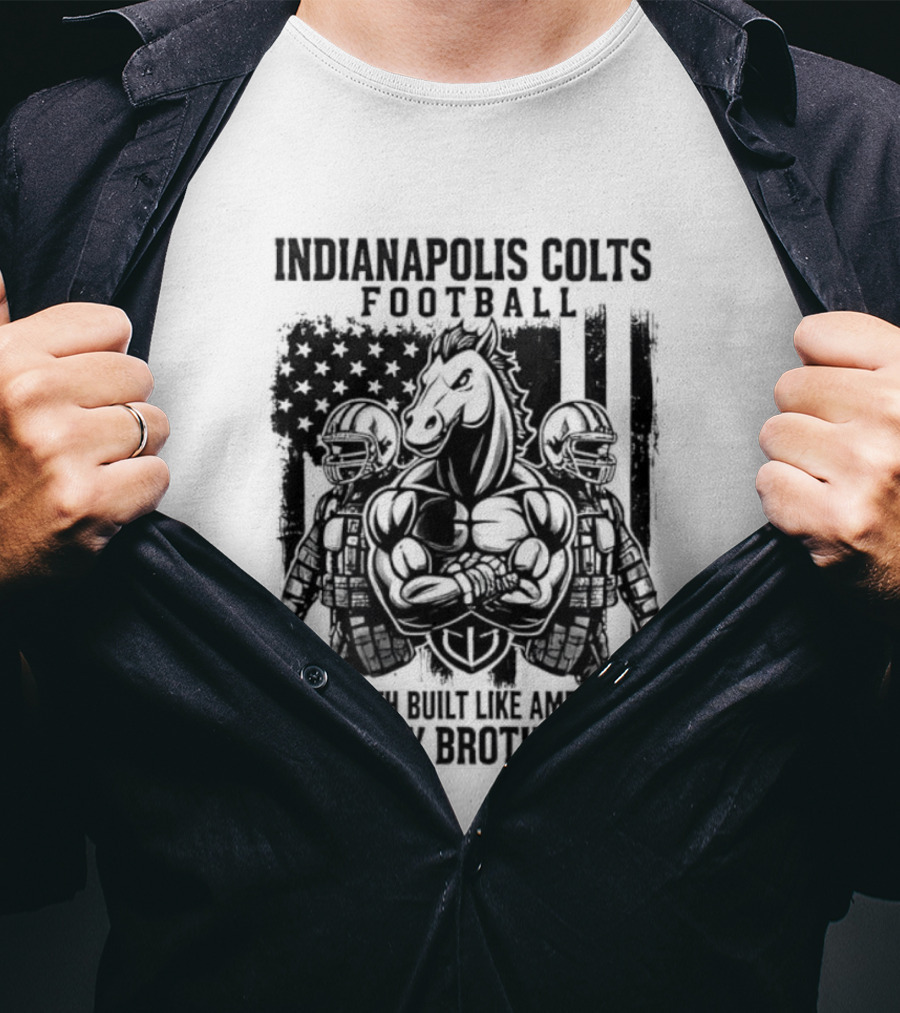 Indianapolis Colts Football Strength Built American Military Brotherhood T-Shirt