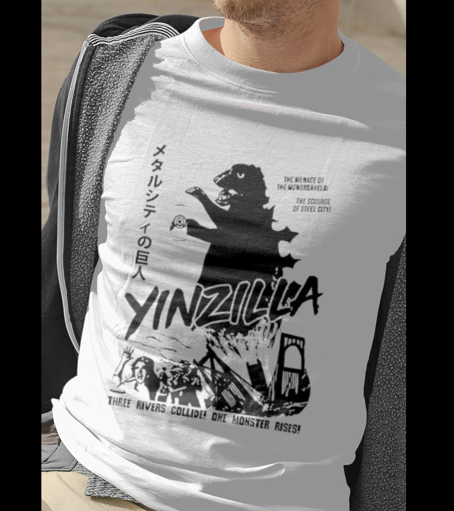 Pittsburgh Yinzilla City Of A Monster Three Rivers Collide One Monster Rises T-Shirt