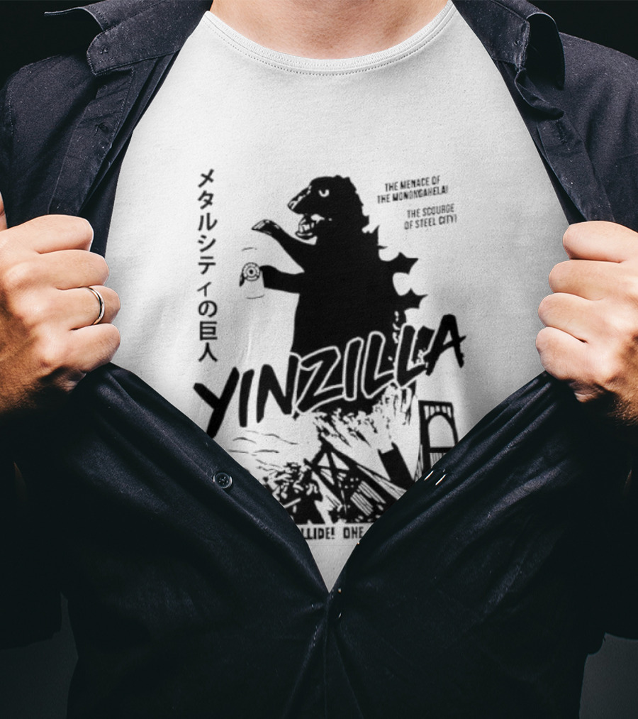 Pittsburgh Yinzilla City Of A Monster Three Rivers Collide One Monster Rises T-Shirt