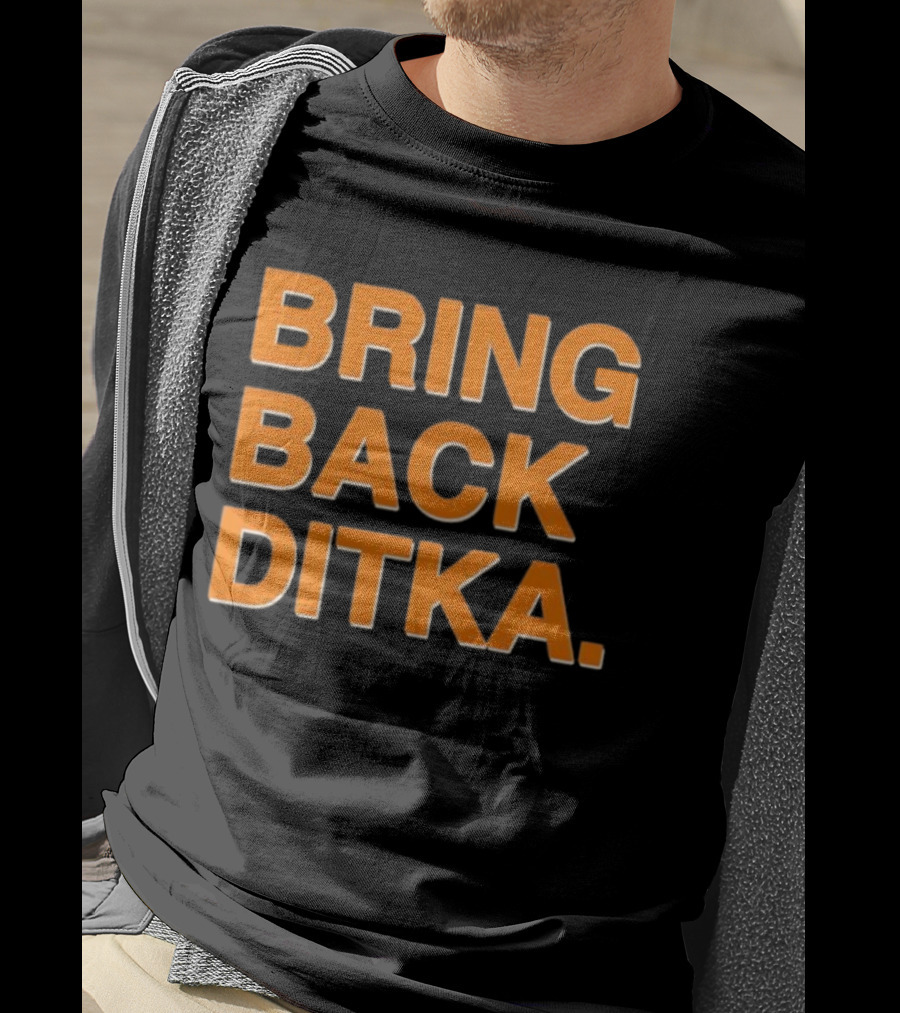 Bring Back Ditka Chicago Bears Retro Sports Fan T-Shirt