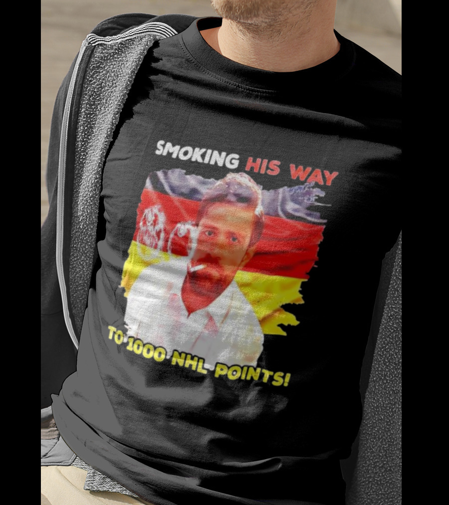 Smoking His Way To 1000 NHL Points Leon Draisaitl German Flag T-Shirt