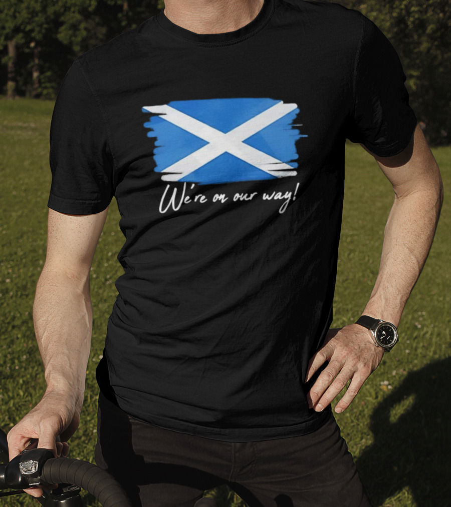 We’re On Our Way Saltire Flag Scottish Pride T-Shirt