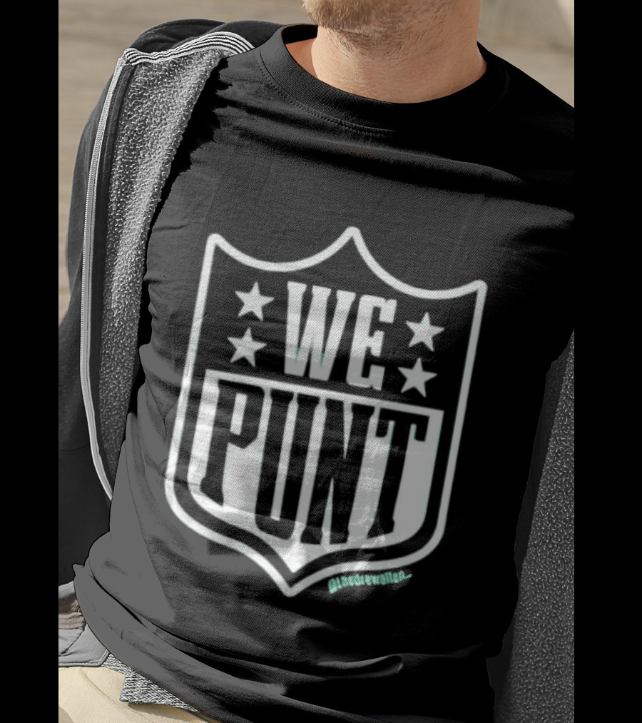 We Punt NFL Shield With Stars Football Humor T-Shirt