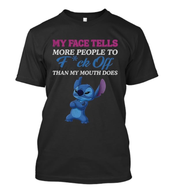 Stitch My Face Tells More People To F Off Than My Mouth Does T-Shirt