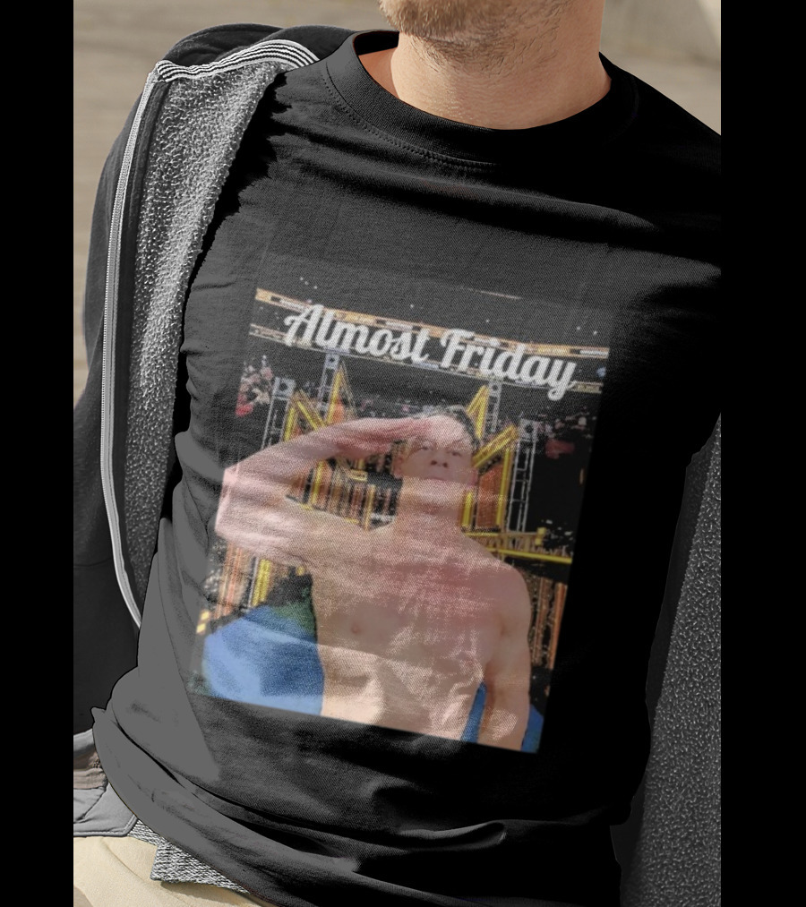 Almost Friday John Cena Saluting WWE Entrance Stage T-Shirt