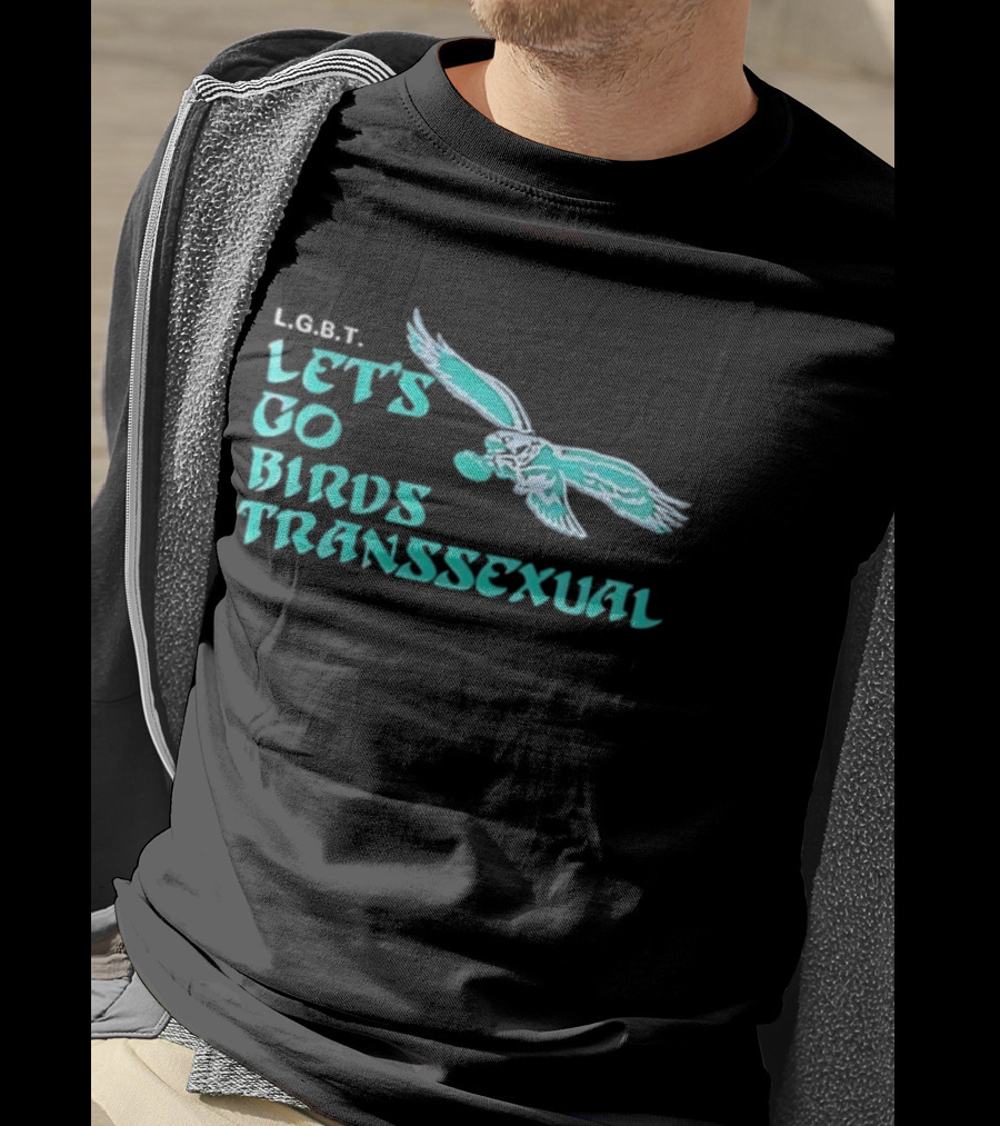 LGBT Let's Go Birds Transsexual Eagle Inspired Graphic T-Shirt
