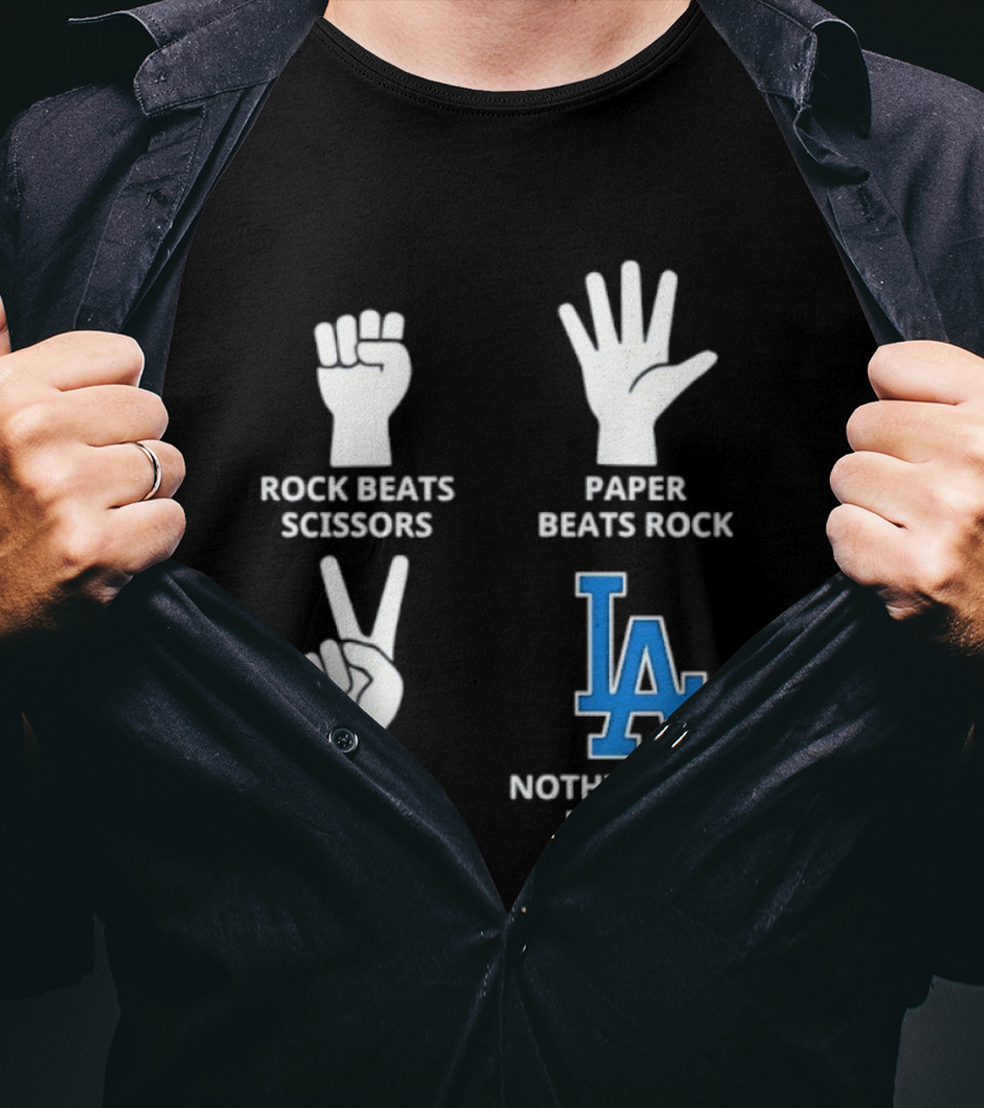 Los Angeles Dodgers Rock Paper Scissors Nothing Beats Dodgers T-Shirt