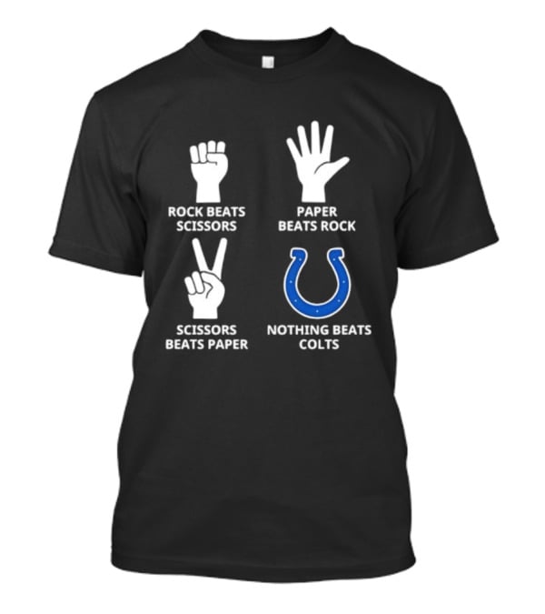Rock Paper Scissors Colts Nothing Beats Indianapolis Football T-Shirt