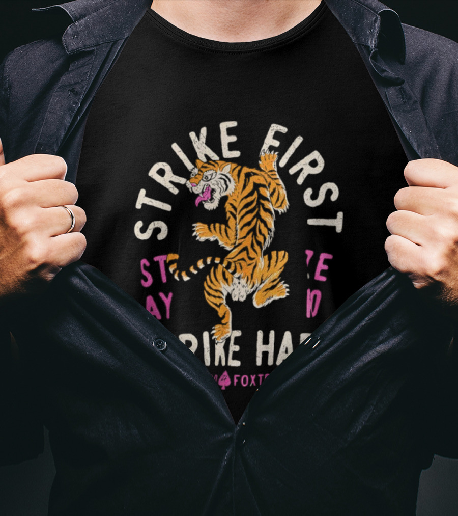 Strike First Strike Hard Zero Footprint Tiger T-Shirt