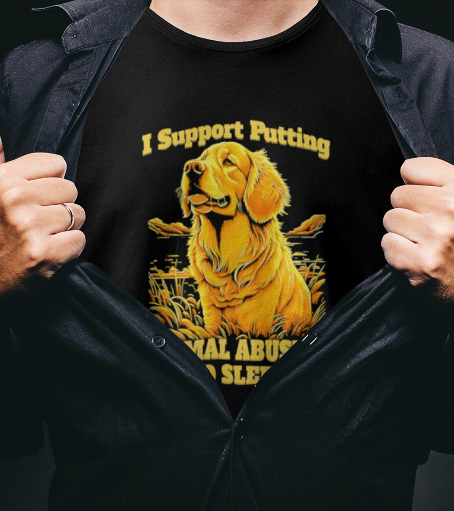 Golden Dog I Support Putting Animal Abusers To Sleep Image T-Shirt