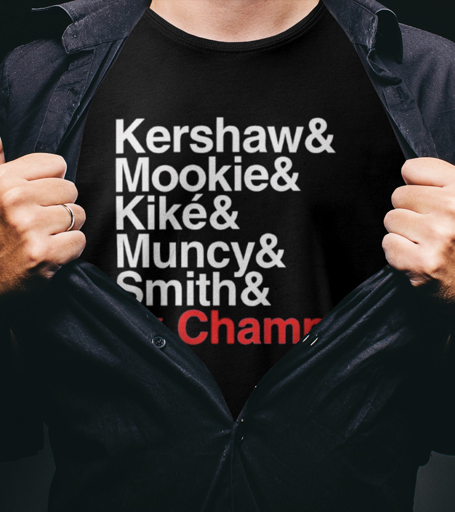 Kershaw Mookie Kiké Muncy Smith 3x Champs Los Angeles Dodgers Baseball T-Shirt