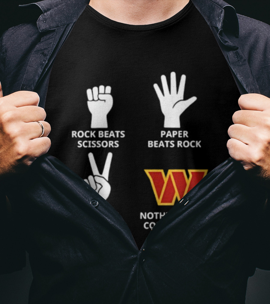 Washington Commanders Rock Paper Scissors Nothing Beats Commanders T-Shirt