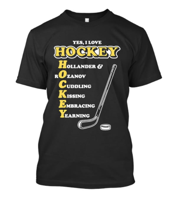 Yes I Love Hockey Hollander Rozanov Cuddling Kissing Embracing Yearning T-Shirt