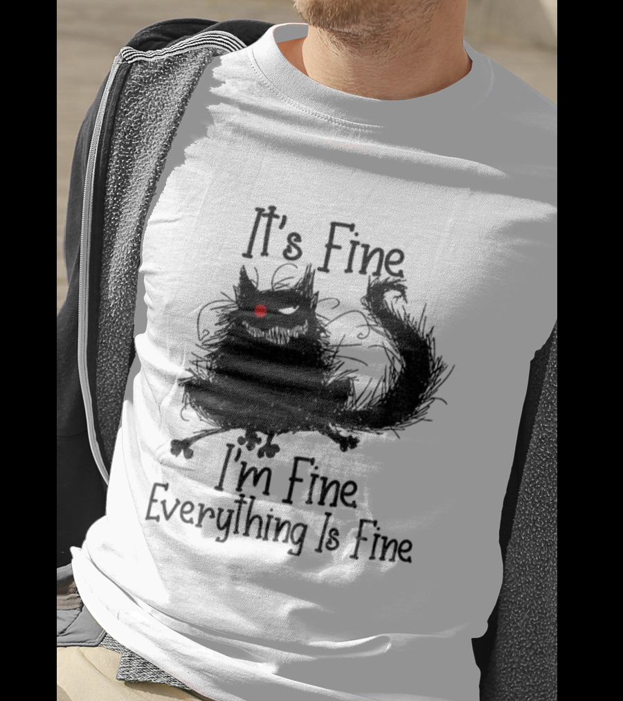 It’s Fine I’m Fine Everything Is Fine Cat With Red Eye T-Shirt