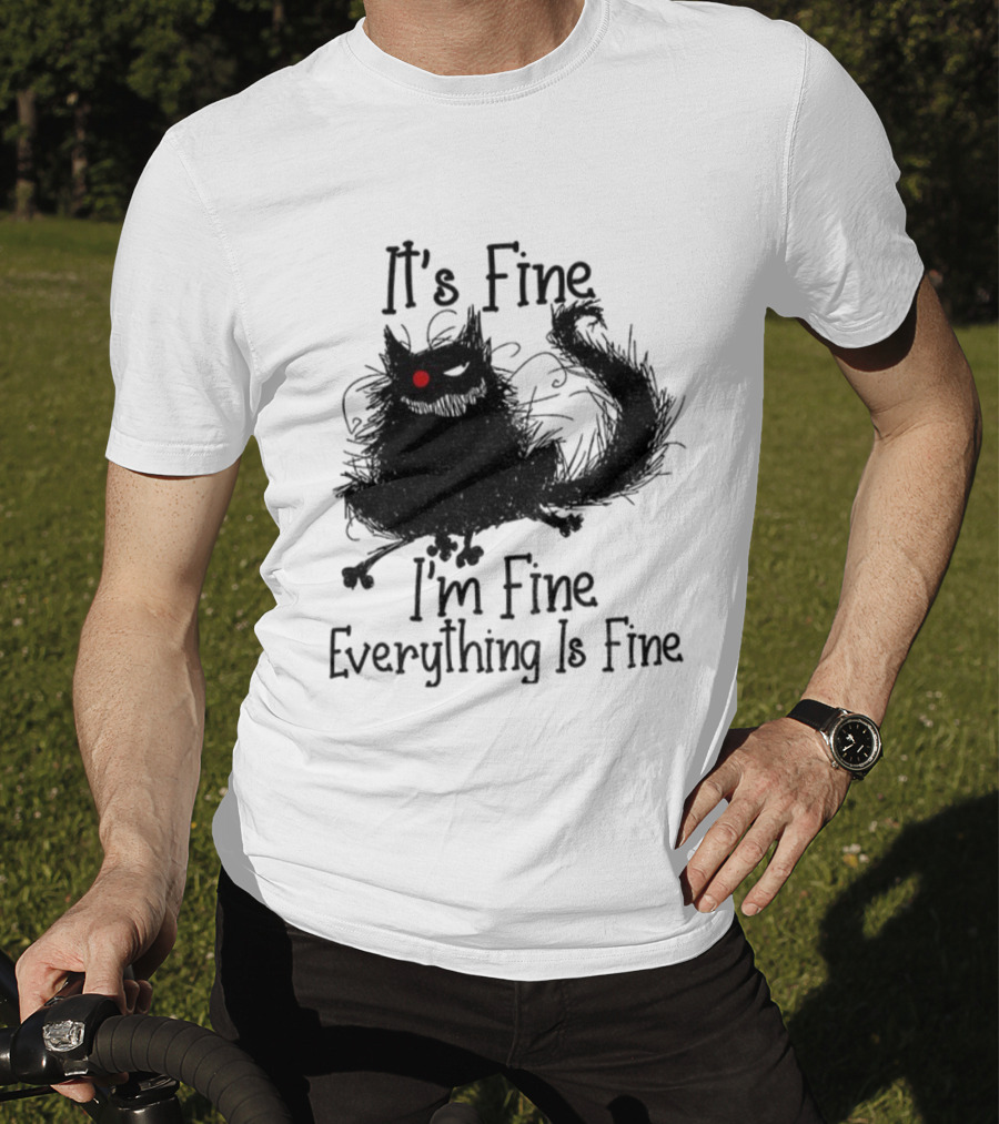 It’s Fine I’m Fine Everything Is Fine Cat With Red Eye T-Shirt